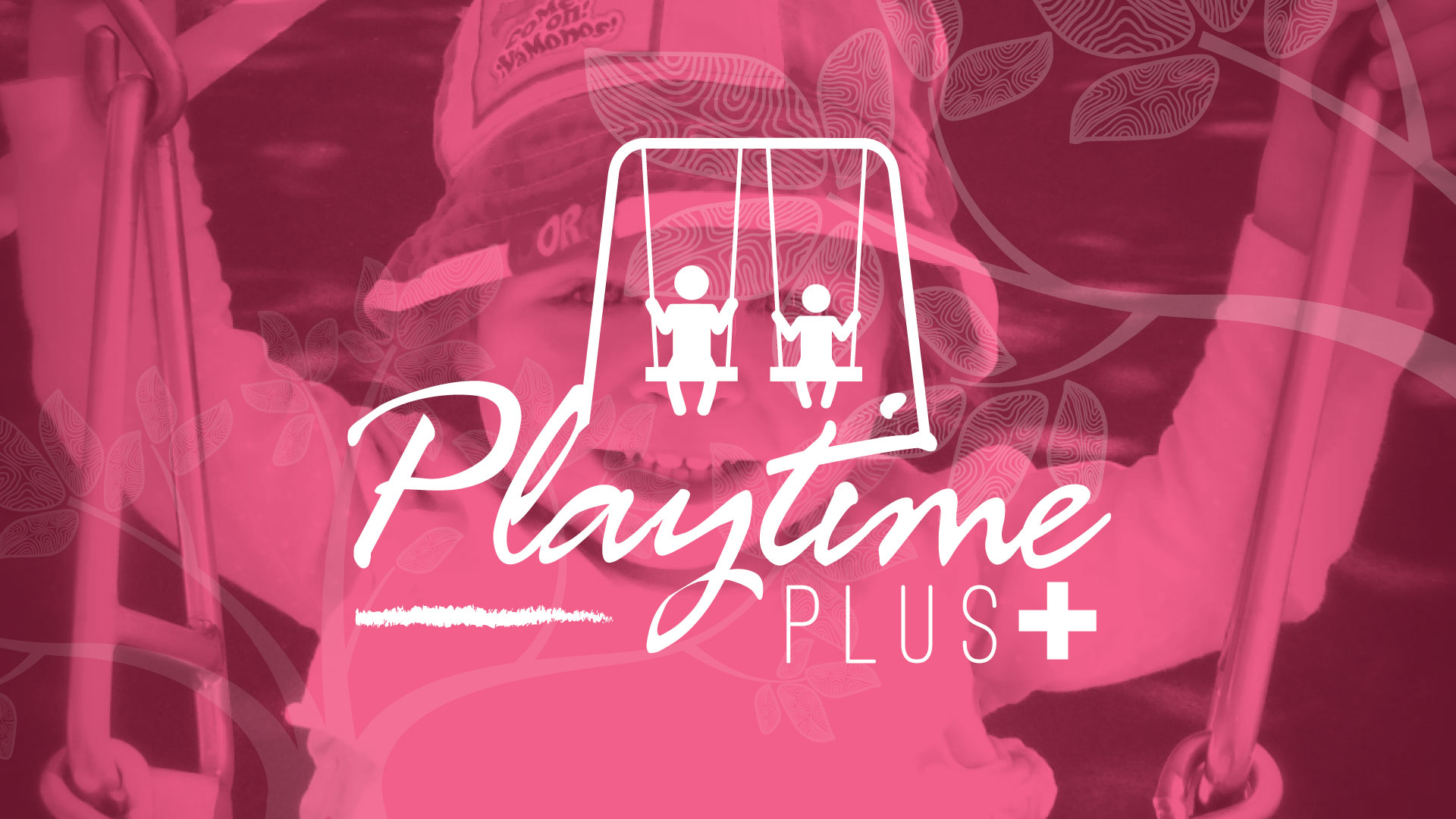 Playtime Plus