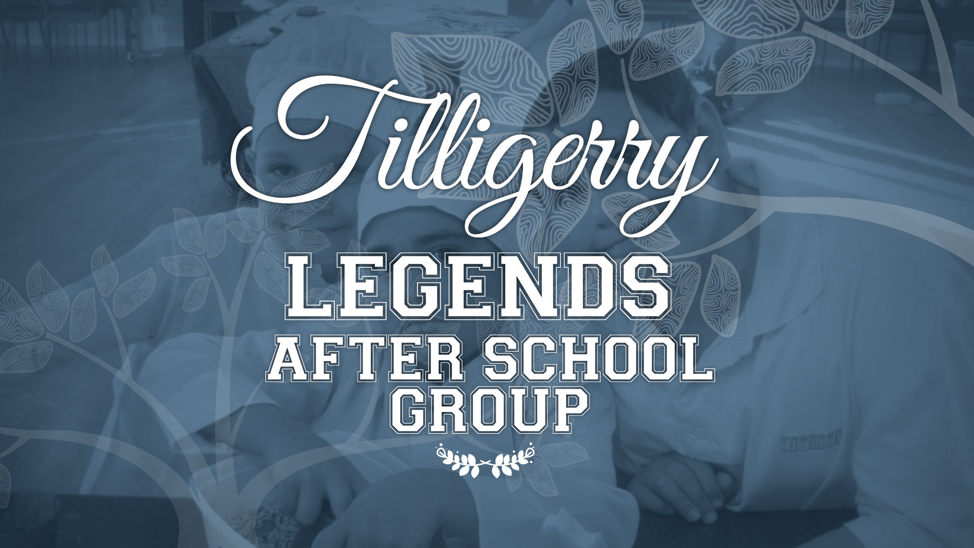 Tilligerry Legends After School Group